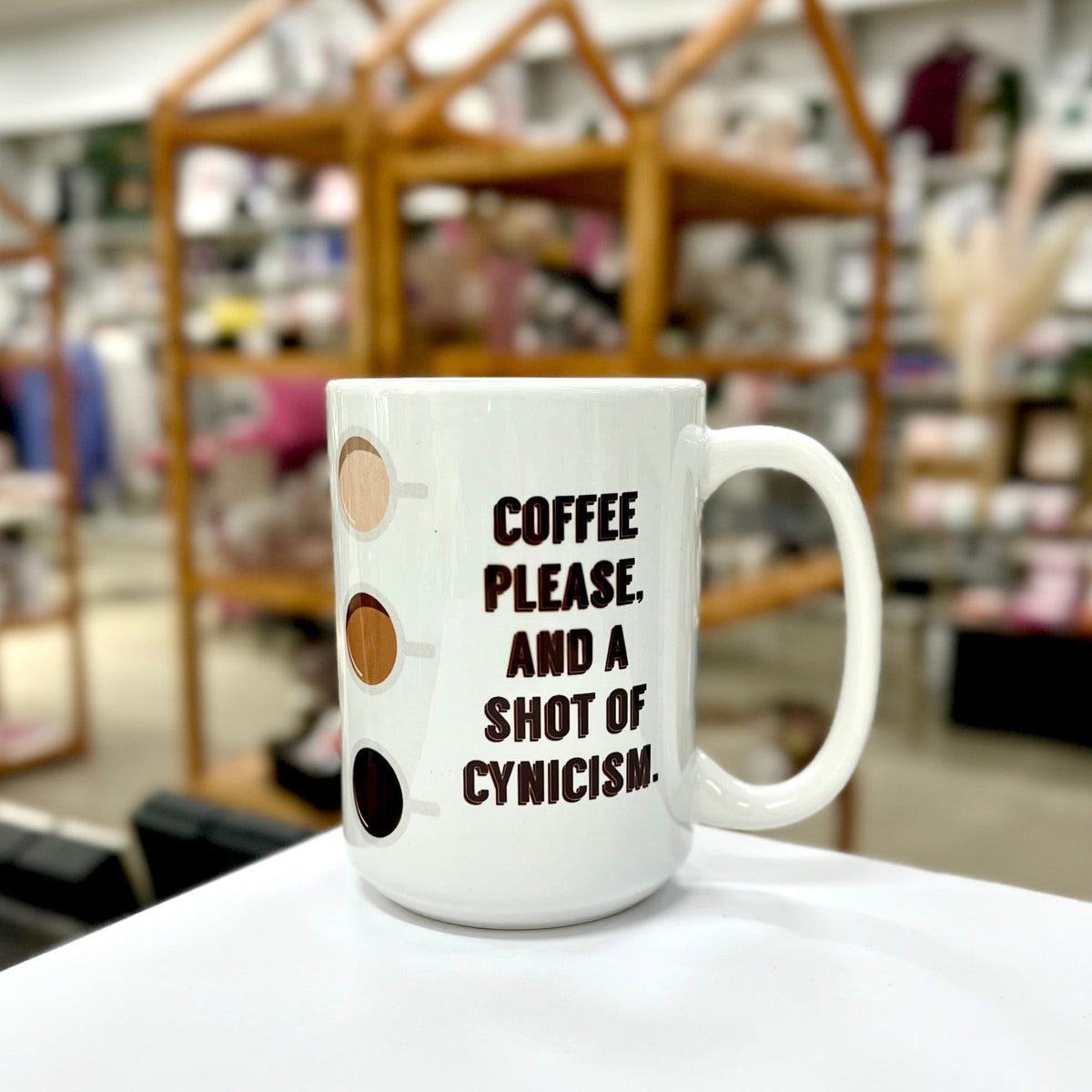 Coffee Please, and a Shot of Cynicism Mug
