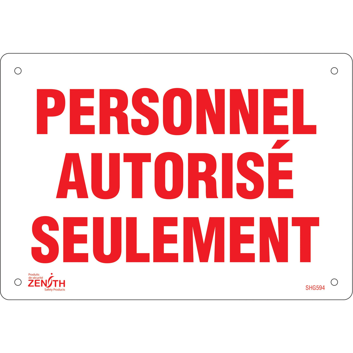 "Personnel autorisé seulement" Panneau, 18 cm x 25 cm, Plastique, Français