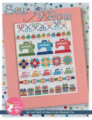 Sew By Row Pattern Lori Holt Cross Stitch
