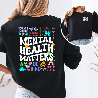 Sweat-shirt unisexe col rond "La santé mentale, ça compte" | Tu es suffisant(e) | Brisons les tabous