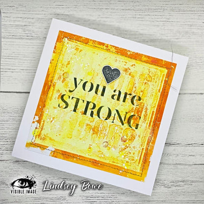 Visible Image Pochoir « You Are Strong » – 4 x 4