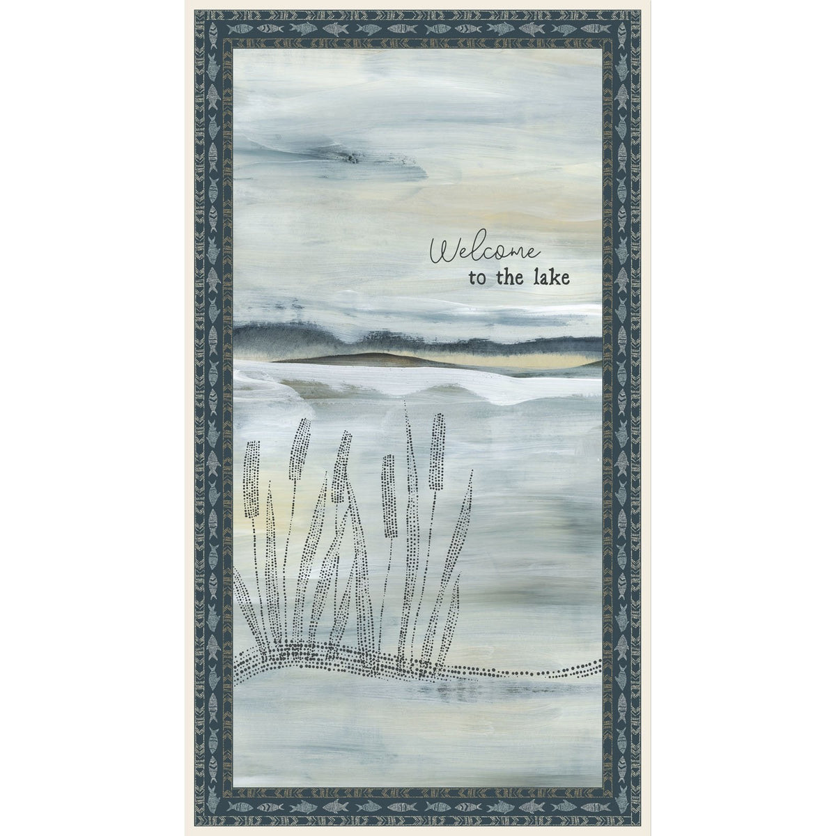 Welcome To The Lake  Panel  - Lake Escape