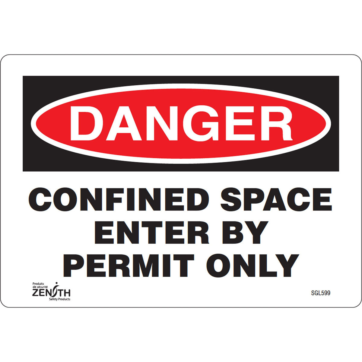 Panneau « Espace confiné, entrée sur autorisation seulement », 17,78 x 25,4 cm, Vinyle, Anglais