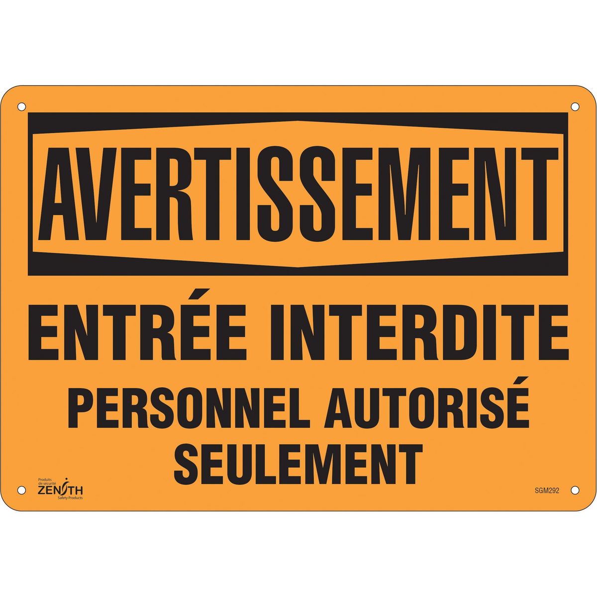 Panneau "Personnel Autorisé Seulement", 25,4 cm x 35,6 cm, Aluminium, Français