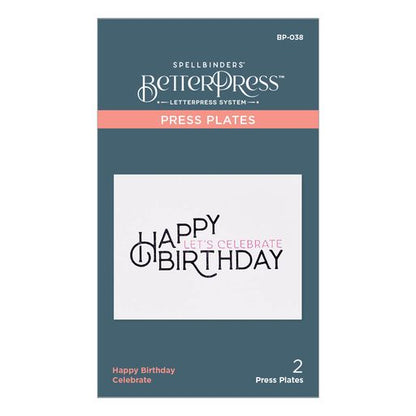 Joyeux anniversaire Plaque d'impression Célébrer de la collection BetterPress